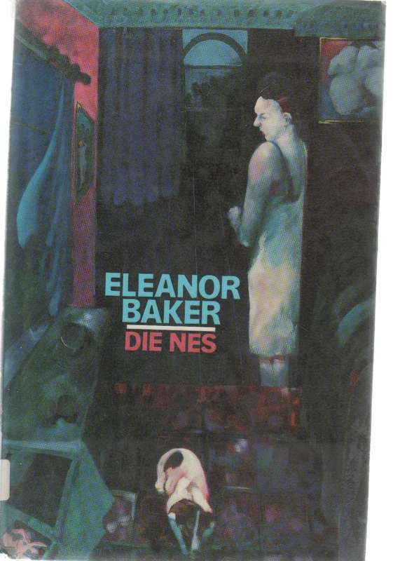 DIE NES -  ELEANOR BAKER (1 STE UITGAWE 1993)