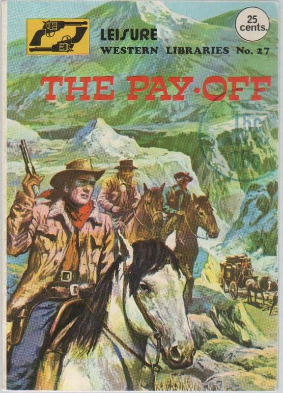 THE PAY OFF - LEISURE WESTERN LIBRARIES NO 27 (CAFE BOOK)