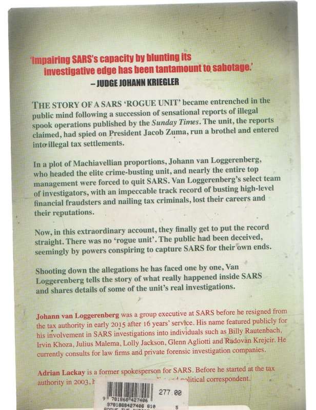 ROGUE THE INSIDE STORY OF SARS'S ELITE CRIME-BUSTING UNIT - JOHANN VAN LOGGERENBERG (2016)