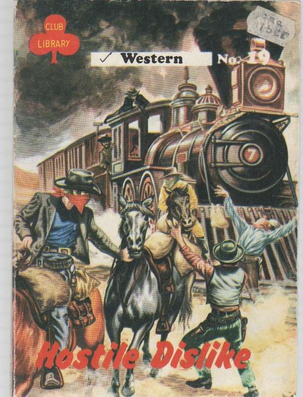 HOSTILE DISLIKE - WESTERN NO 19 (1976 CAFE BOOK)
