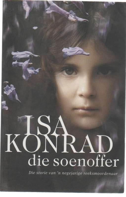 DIE SOENOFFER - ISA KONRAD (1 STE UITGAWE 2011)