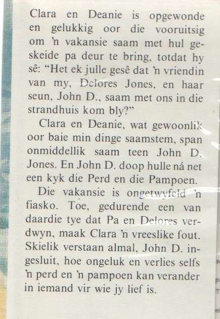 DIE PERD, DIE PAMPOEN EN JOHN D JONES - BETSY BYARS (AFRIKAANSE UITG 1984- RONA RUPERT)