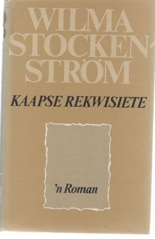 KAAPSE REKWISIETE - WILMA STROCKENSTROM (1 STE UITGAWE 1987)