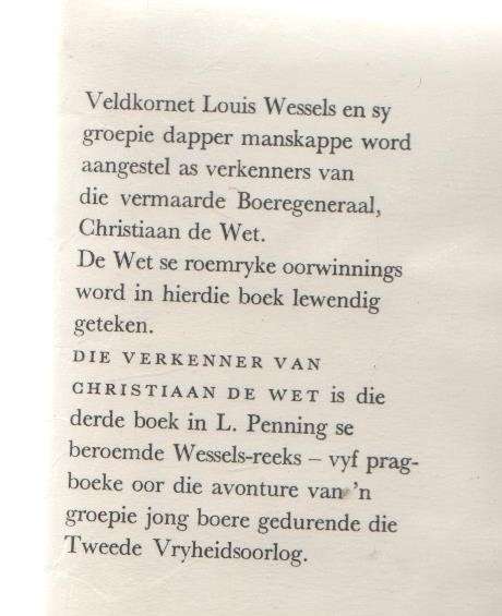 DIE VERKENNER VAN CHRISTIAAN DE WET - L PENNING (WESSELS-REEKS 3 - 1967) BOEREOORLOG