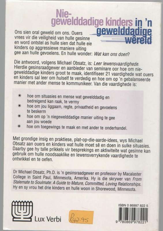 NIE-GEWELDADIGE KINDERS IN 'N GEWELDADIGE WERELD - MICHAEL OBSATZ (1 STE UITGAWE 1999)