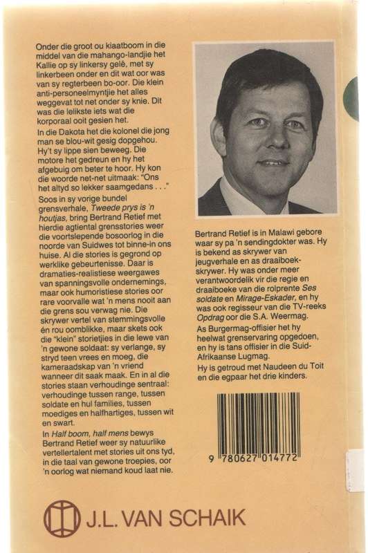 HALF BOOM, HALF MENS EN ANDER GRENSSTORIES - BERTRAND RETIEF (1 STE UITGAWE 1986)