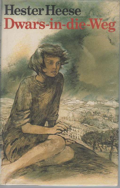 DWARS-IN-DIE-WEG - HESTER HEESE (1 STE UITGAWE 1979)