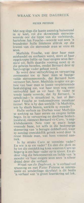 WRAAK VAN DIE DAGBREEK - PIETER PIETERSE (SKAARS EERSTE UITGAWE 1965)