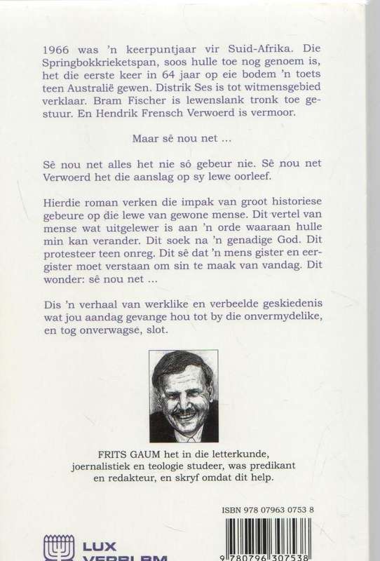 LENTE VAN '66 - FRITS GAUM (1 STE UITGAWE 2008)