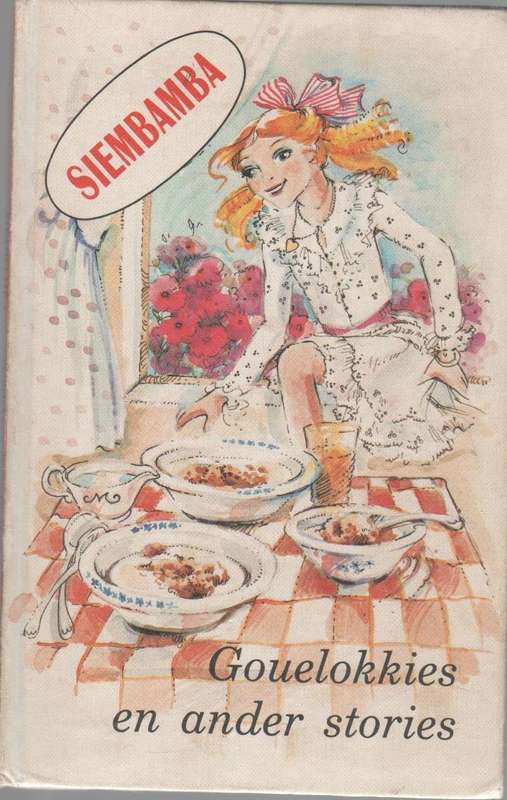GOUELOKKIES EN ANDER STORIES - SIEMBAMBA (1 STE DRUK 1983) RIAN PIETERSE
