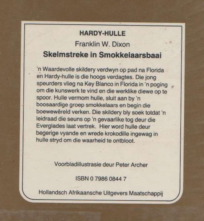SKELMSTREKE IN SMOKKELAARSBAAI - HARDY-HULLE - FRANKLIN W DIXON (1982)