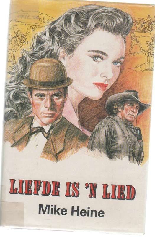LIEFDE IS 'N LIED - MIKE HEINE (1 STE DRUK 1992)