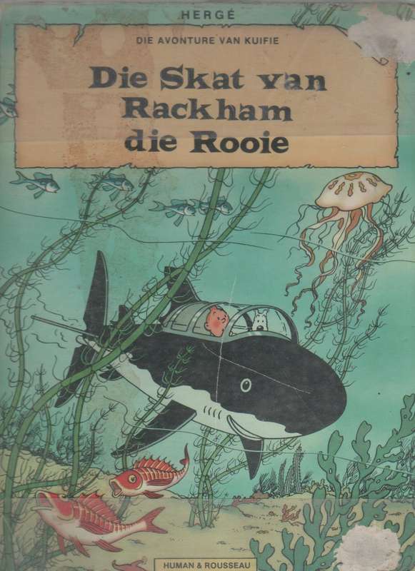 DIE SKAT VAN RACKHAM DIE ROOIE - DIE AVONTURE VAN KUIFIE - E P DU PLESSIS (AFRIKAANSE 1 STE UITG 197
