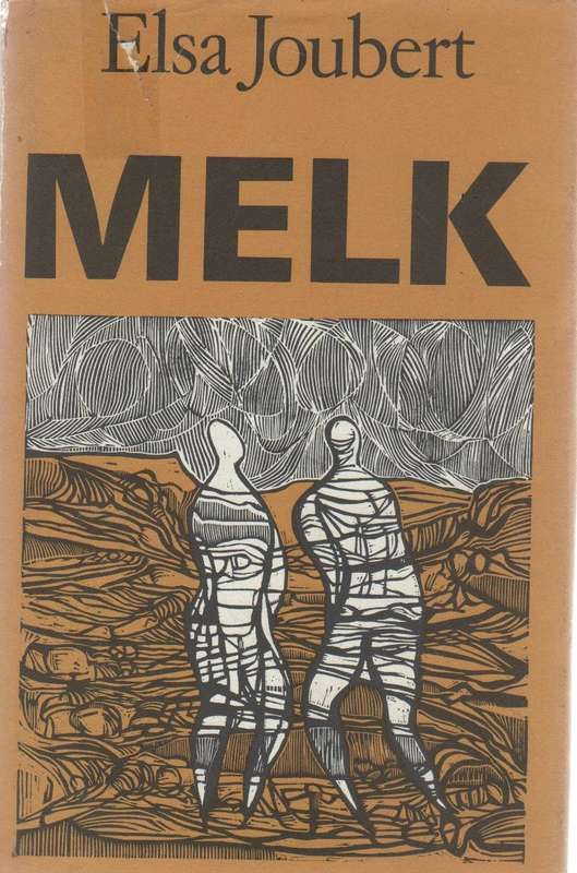 MELK - ELSA JOUBERT (1 STE UITGAWE 1980)