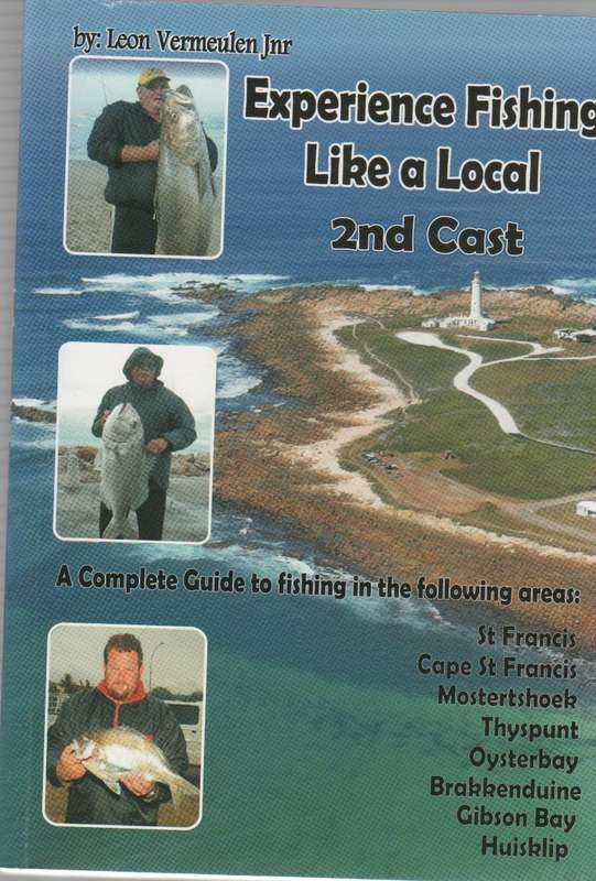 EXPERIENCE FISHING LIKE A LOCAL 2ND CAST - LEON VERMEULEN JNR