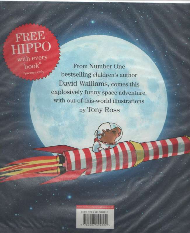 THE FIRST HIPPO ON THE MOON - DAVID WALLIAMS (1 ST PUBLISHED 2014)