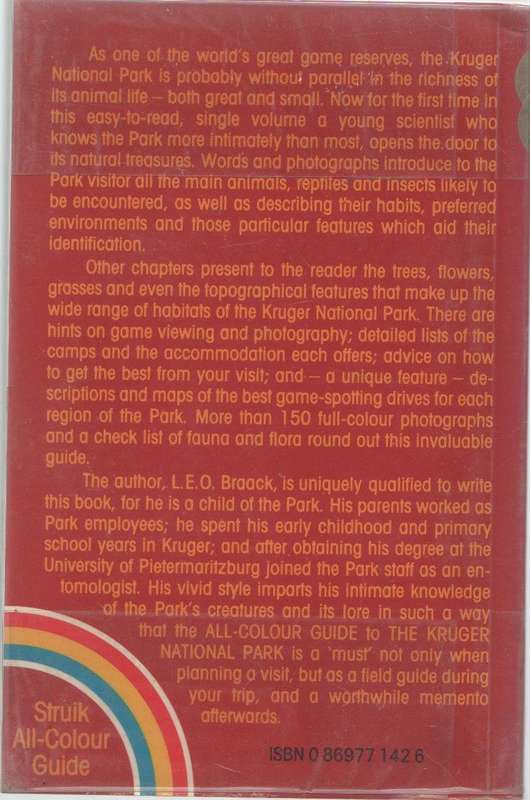 THE KRUGER NATIONAL PARK - L E O BRAACK (1 ST EDITION 1983)