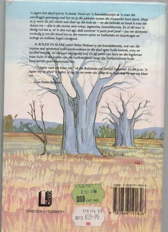 BOUDE EN BLAAIE EN NOG 'N PAAR BOSVELDSTORIES - PIETER PIETERSE (1992)