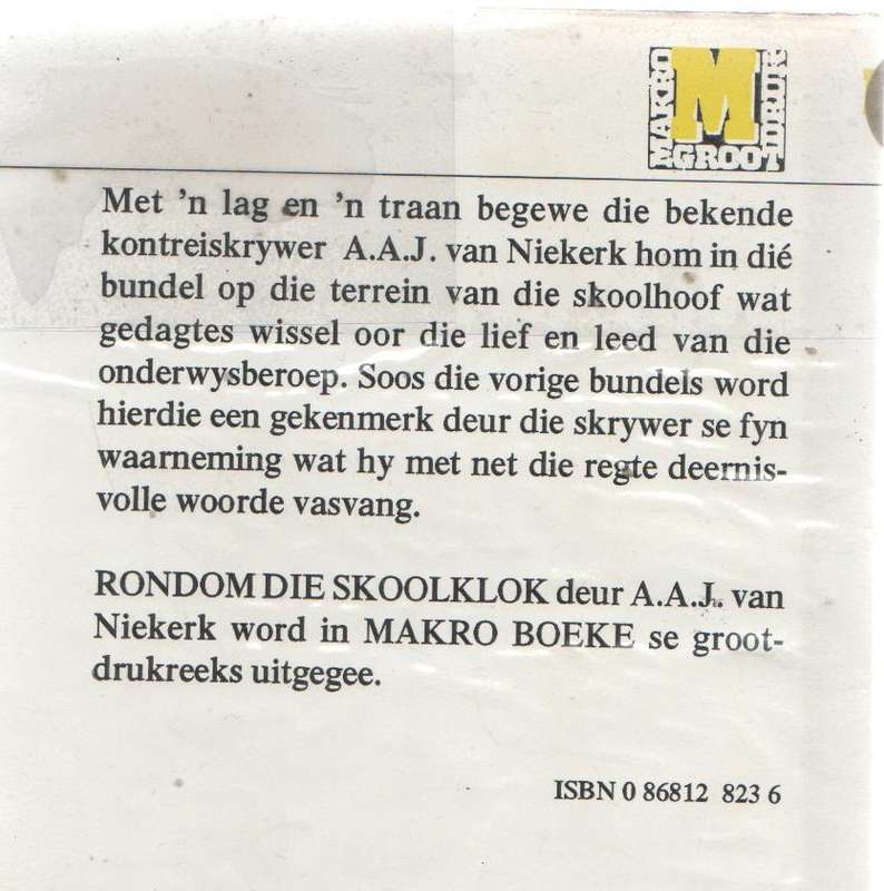 RONDOM DIE SKOOLKLOK - A A J VAN NIEKERK (1995)