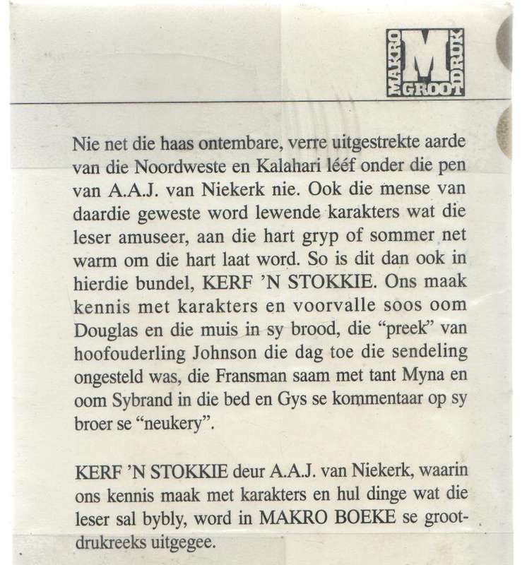 KERF 'N STOKKIE - A A J VAN NIEKERK (GROOTDRUK 1994)