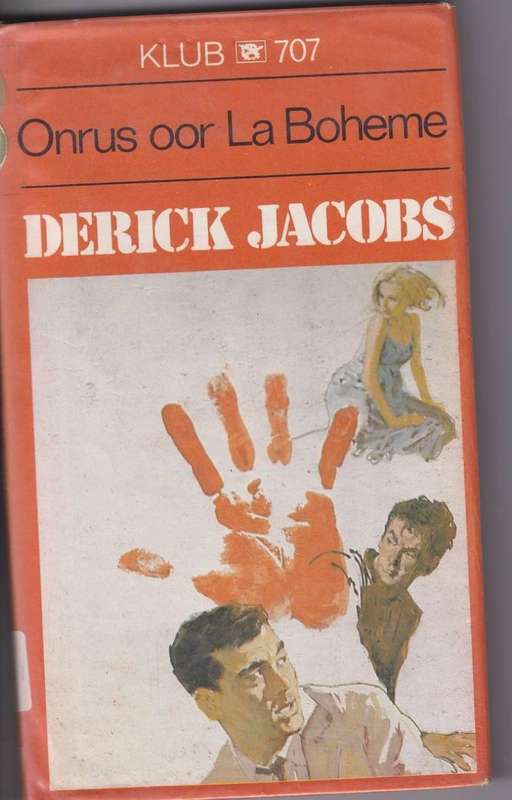 ONRUS OOR LA BOHEME , KLUB 707 - DERICK JACOBS (1988) JEUGVERHAAL