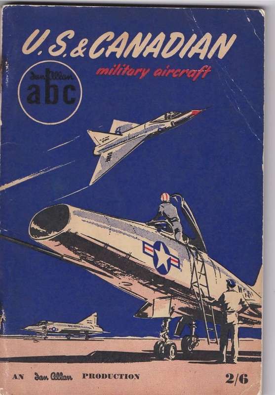 U S & CANADIAN MILITARY AIRCRAFT - JOHN W TAYLOR (1950'S)