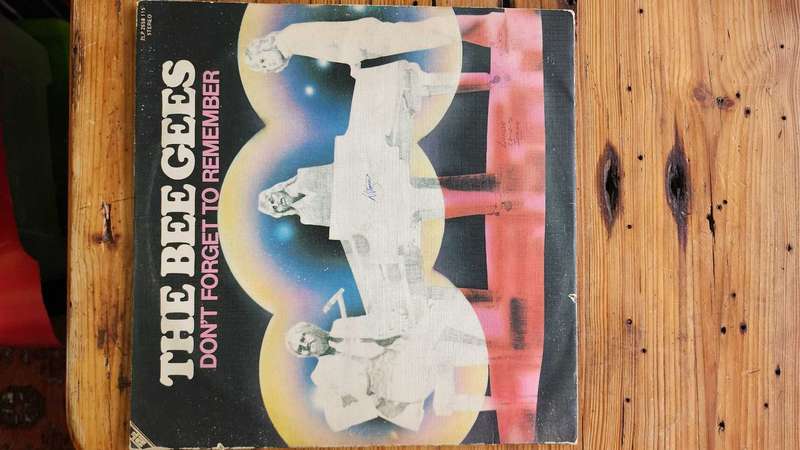 The "Bee Gees"  Don't forget to Remember