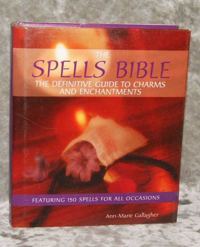 "The Spells Bible" by Ann-Marie Gallagher