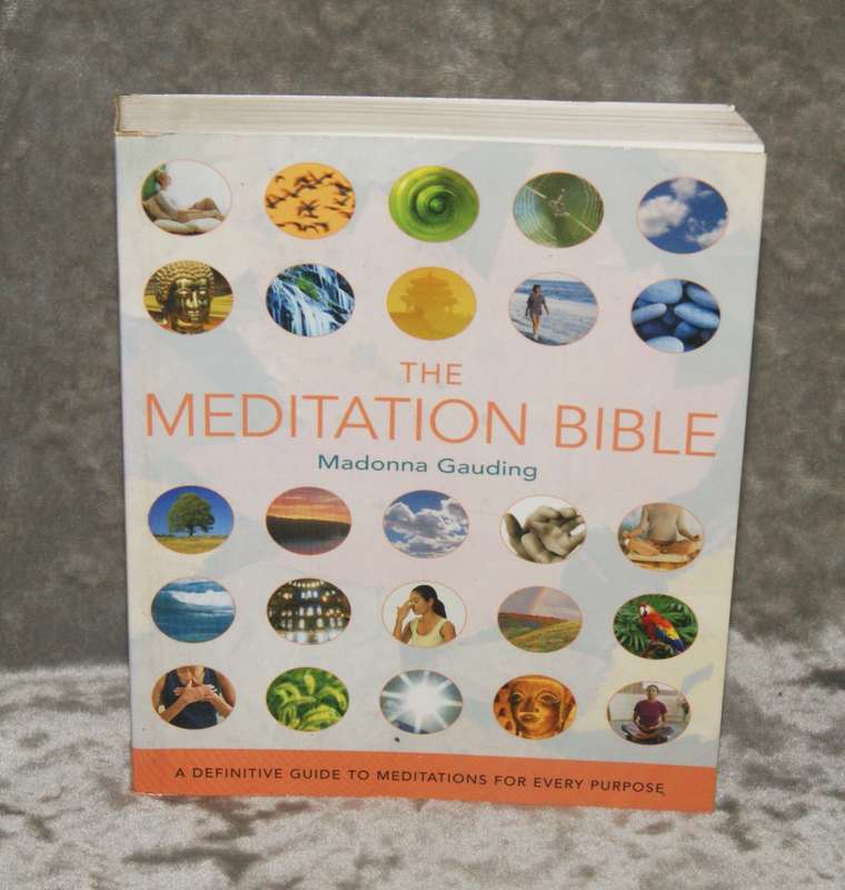 "The Meditation Bible" by Madonna Gouding