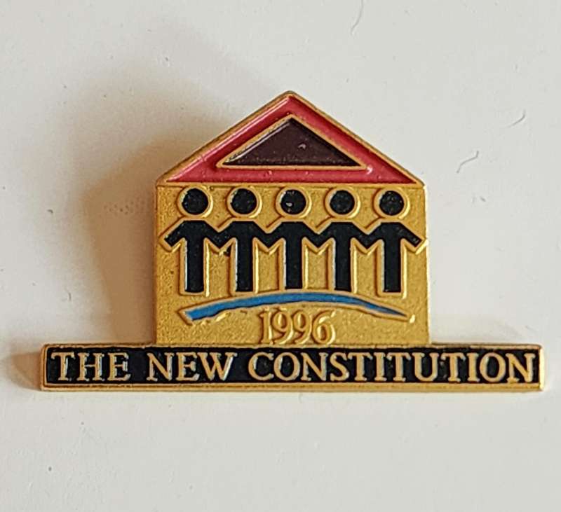 The New Constitution 1996 Pin Badge