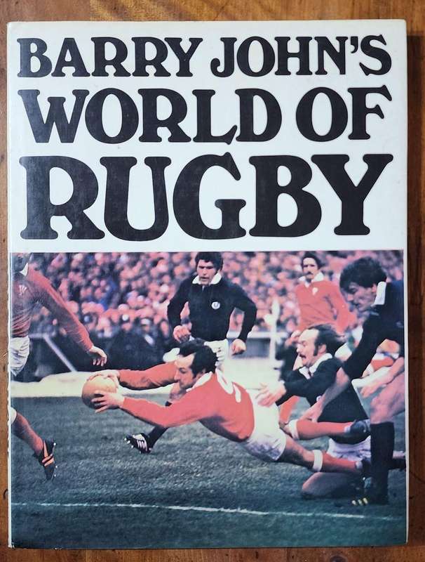 Barry John's World of Rugby: WH ALLEN & CHRISTOPHER DAVIES - Hard Cover