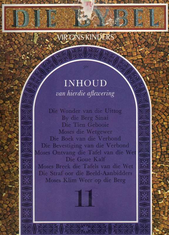 Die Bybel vir ons kinders Nr11