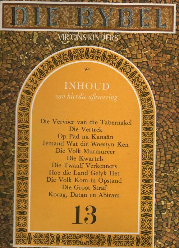 Die Bybel vir ons kinders Nr13