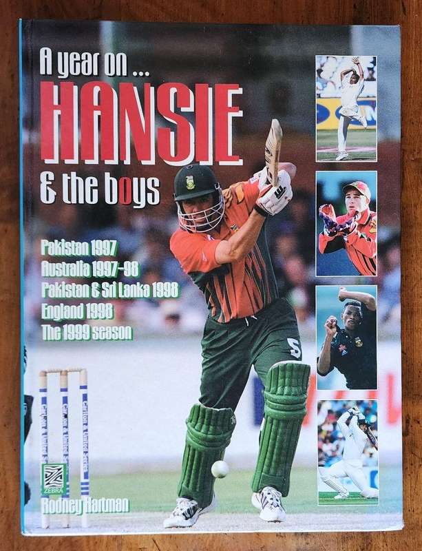 A year on, Hansie and the Boys: Rodney Hartman - Hard Cover