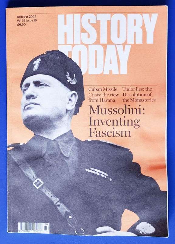 History Today: October 2022 Vol 72 Issue 10
