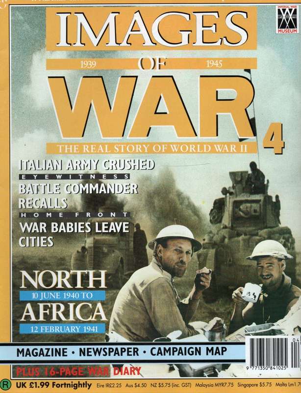 Images of War magazine: No #04 -  1939-1945 Complete with Newspaper - Campaign Map and War Diary