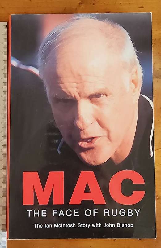 Mac The Face of Ruby, The Ian McIntosh Story with John Bishop