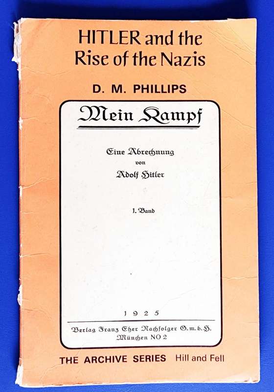 Hitler and the rise of the Nazis: Mein Kampf
