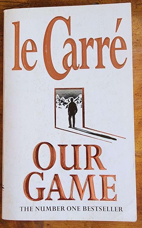 Our game by Le Carré