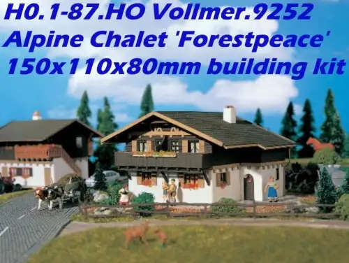 H0 gauge Alpine Chalet `Forestpeace` 150x110x80mm building kit #H0.1-87.HO Vollmer.9252