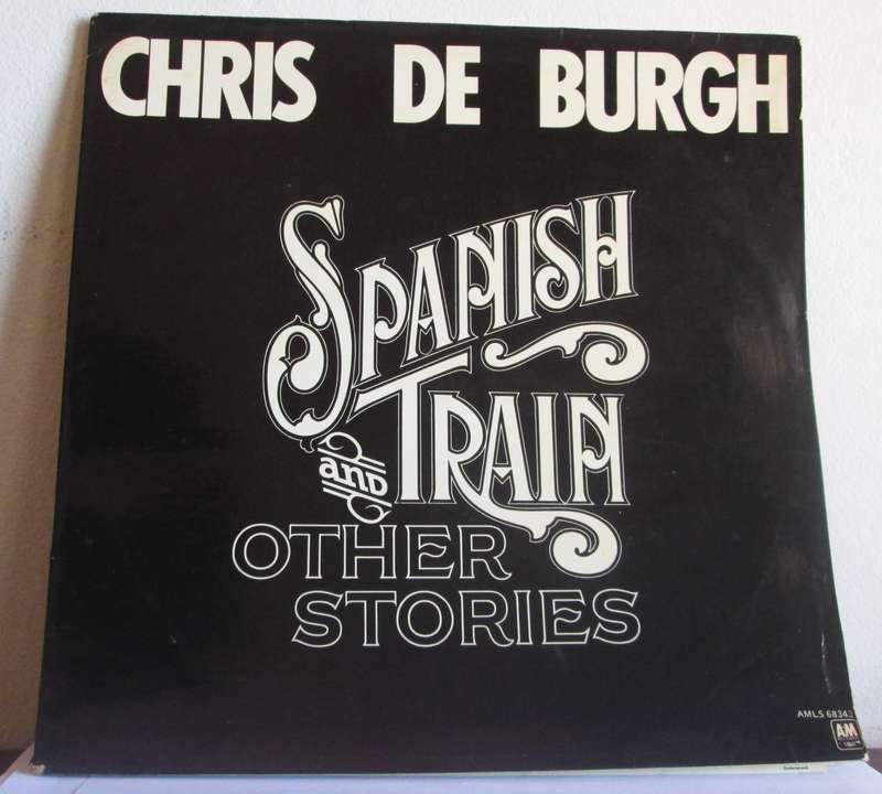 1976 Chris de Burgh Spanish Train AMLS 68343