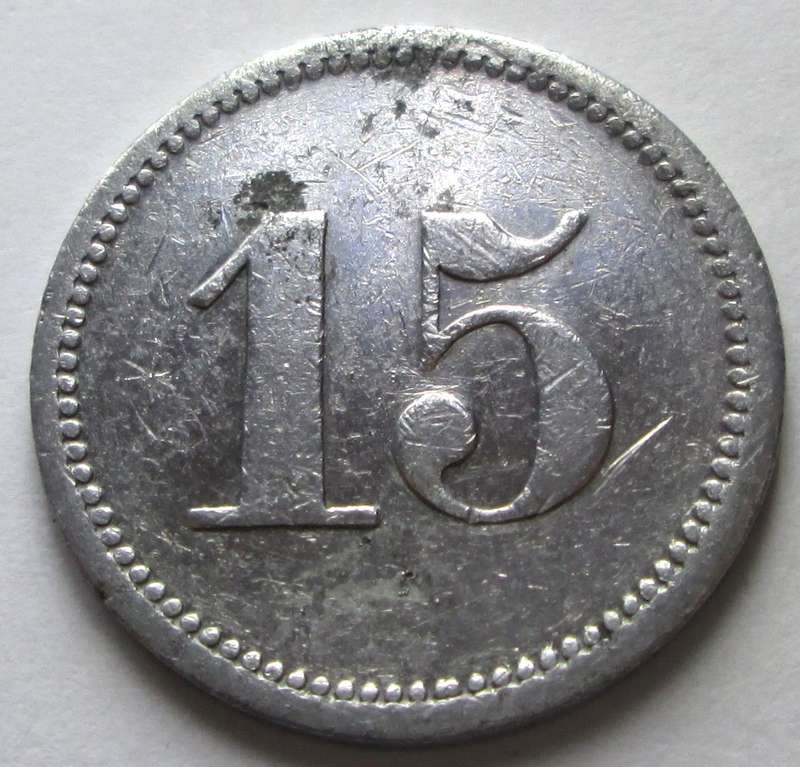 15 Pfennigs Wert Marke Germany Trade Token 1871 - 1948