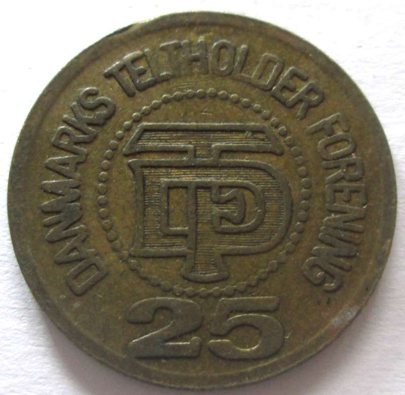 25 Danmarks Teltholder Forening 25 Ore Token