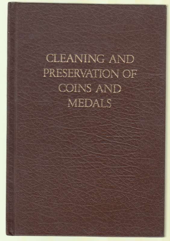 Cleaning & Preservation of Coins & Medals