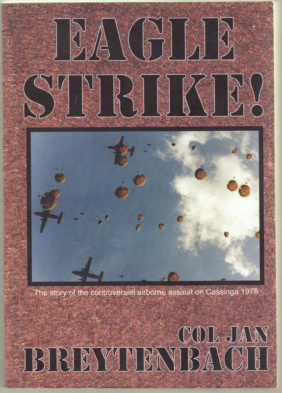 Eagle Strike! by Col. Jan Breytenbach