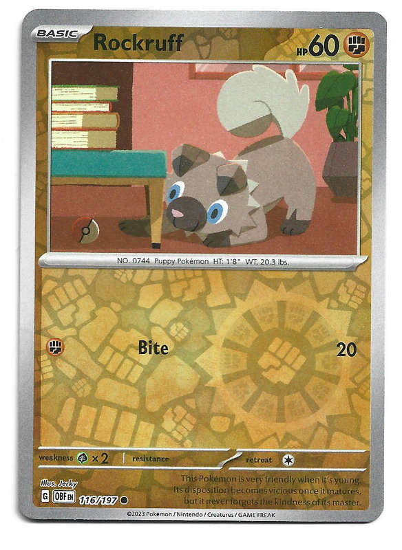 ROCKRUFF - REVERSE HOLO   116/197  POKEMON TCG OBSIDIAN FLAMES TRADING CARD