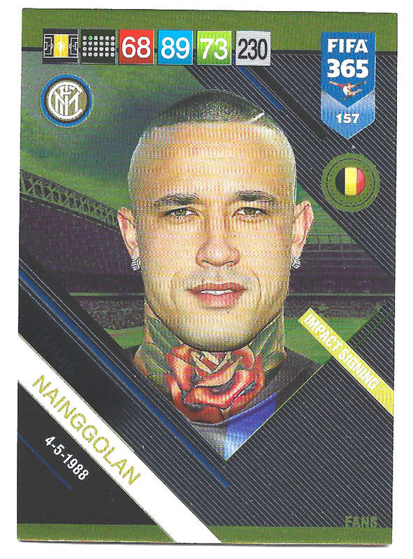 RADJA NAINGGOLAN - PANINI FIFA 365 2019 COLLECTION - FOIL `FANS FAVOURITE` TRADING CARD 157