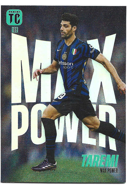 MEHDI TAREMI - PANINI `TOP CLASS` 2025 COLLECTION - FOIL MAX POWER TRADING CARD 169