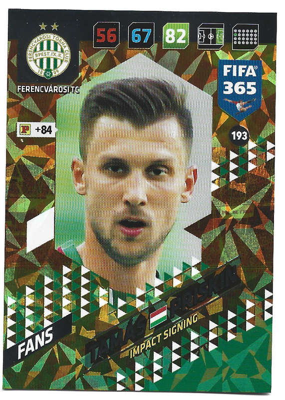 TAMAS PRISKIN - PANINI `FIFA 365 2018` COLLECTION - FOIL `FANS FAVOURITE` TRADING CARD 193