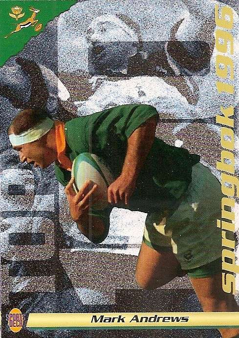MARK ANDREWS (Springboks) - SPORTS DECK RUGBY COLLECTION  1996 - TRADING CARD 20